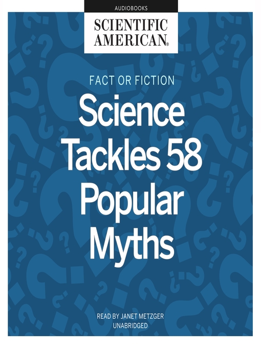 Title details for Fact or Fiction by Scientific American - Wait list